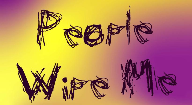 People Wipe Me