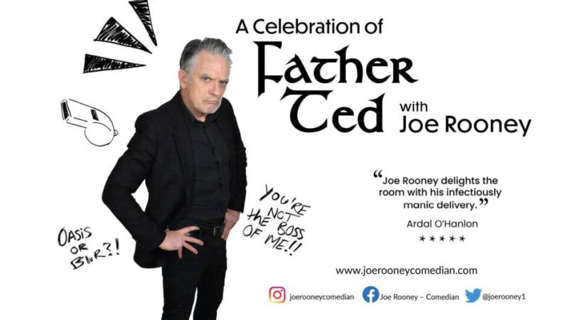 A Celebration of Father Ted with Joe Rooney